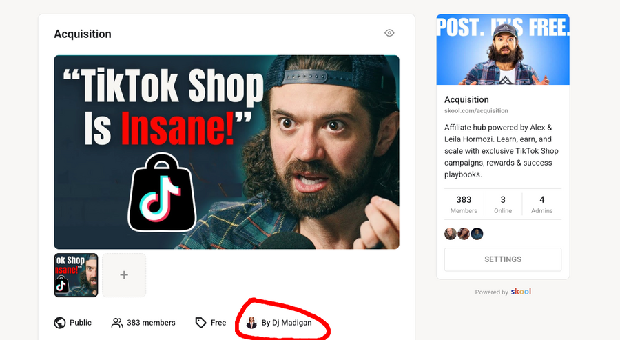 The Acquisition TikTok Shop Skool community, created by Dj Madigan